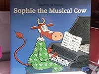 Sophie, la vache musicienne 1847460623 Book Cover