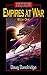 Exodus: Empires at War: Book 1