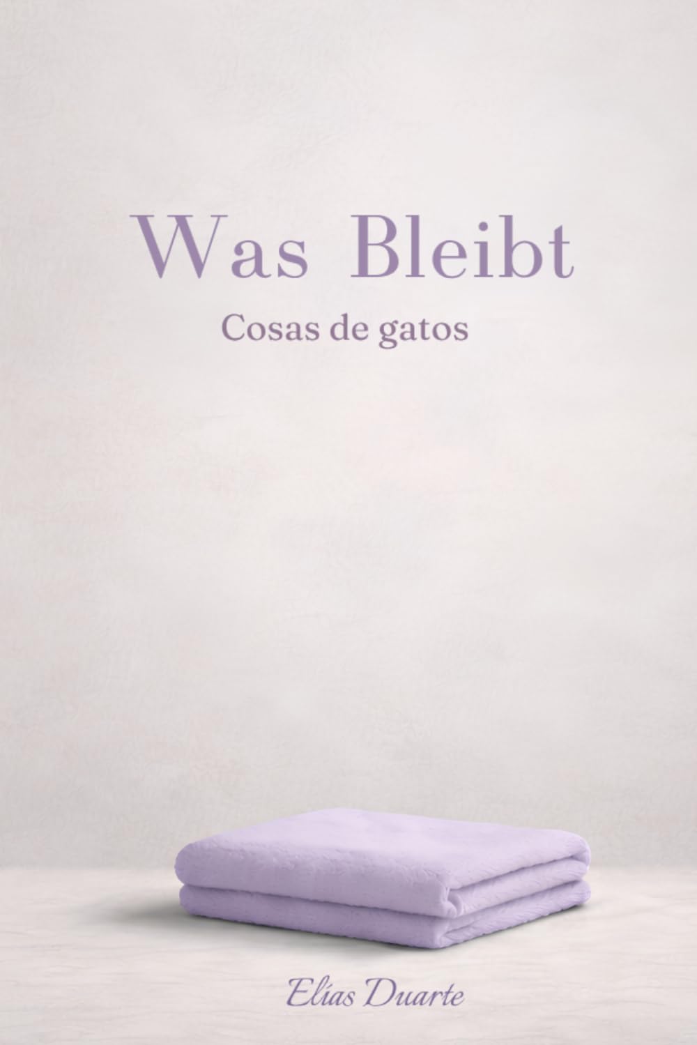 Was bleibt: Cosas de gatos