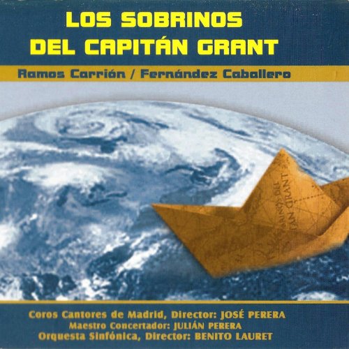 Zarzuela Los Sobrinos del Capitán Grant von Gran Orquesta Sinfónica