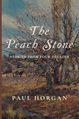 The Peach Stone: Stories from Four Decades 1685953107 Book Cover