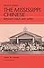 The Mississippi Chinese : Between Black and White, Second Edition