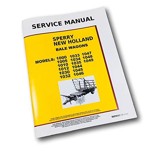 Holland 1030 1032 1033 1034 Stackliner Bale Wagon Service Repair Manual