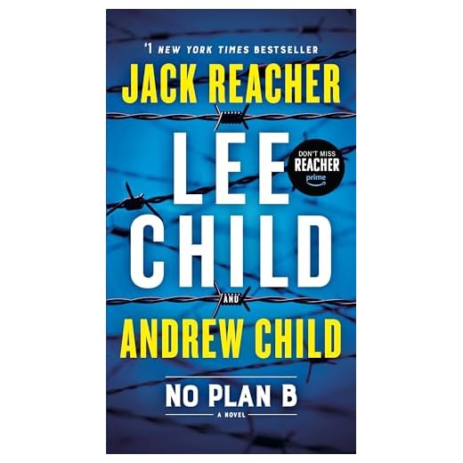 No Plan B: A Jack Reacher Novel