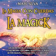 La magia con cuerdas y la magick [String Magic and Magick] Titelbild