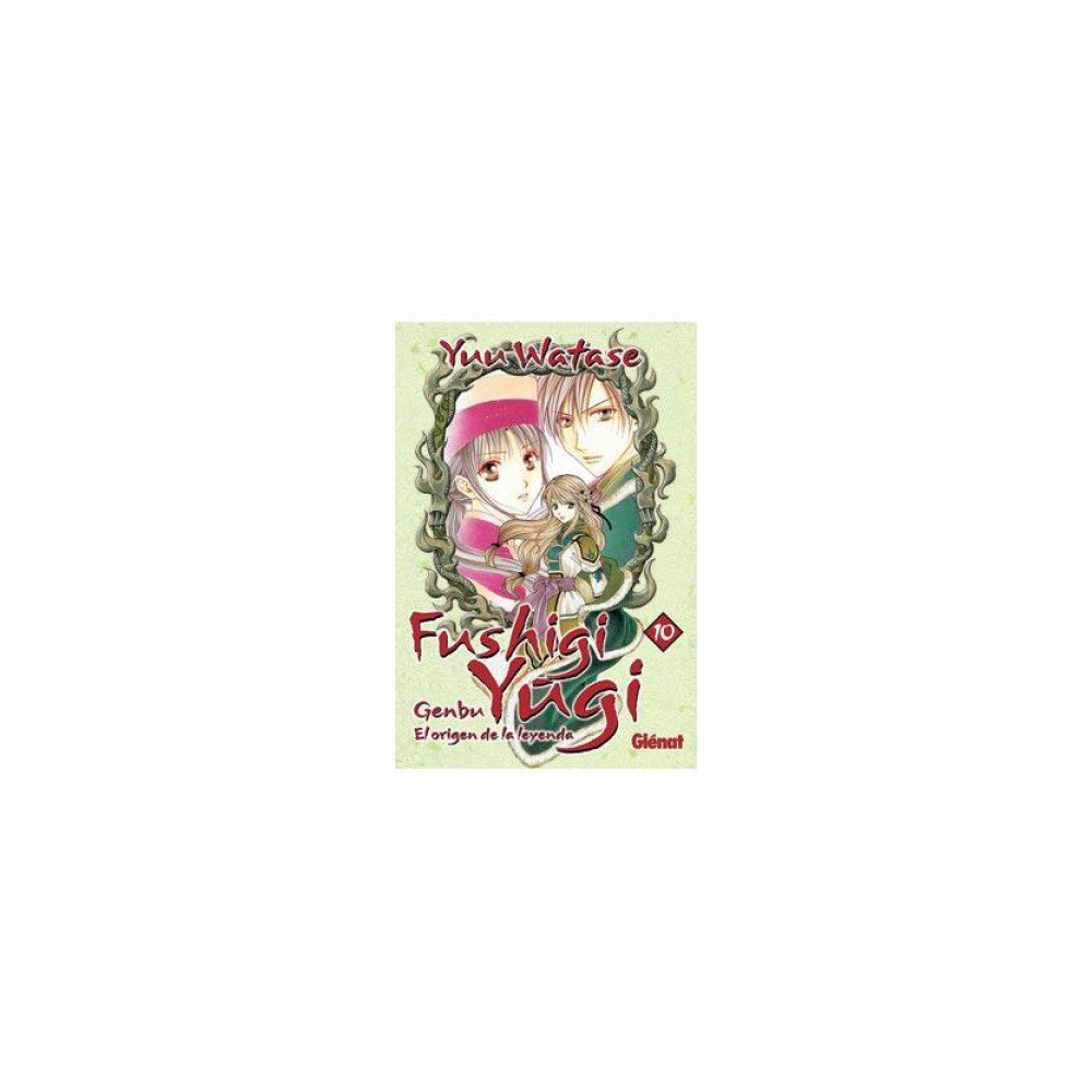 Fushigi Yûgi: Genbu 10: El origen de la leyenda (Shojo Manga)