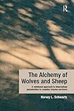 The Alchemy of Wolves and Sheep: A Relational Approach to Internalized Perpetration in Complex...