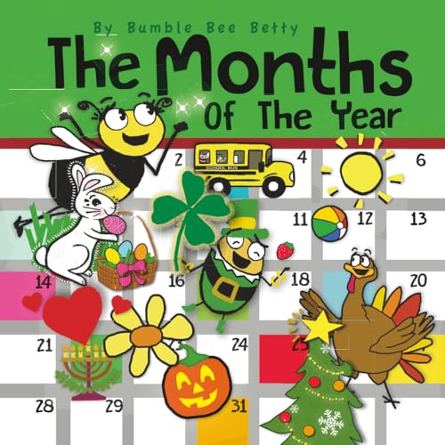 The Months of the Year: Part of Bumble Bee Betty's Books Collection