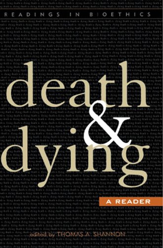 Death and Dying: A Reader (Readings in Bioethics Book 2) (English Edition) eBook : Shannon ...