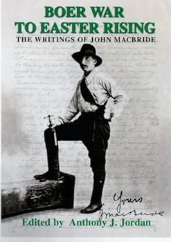 Paperback Boer War to Easter Rising: Writings of John MacBride Book