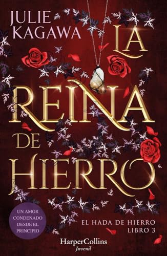 La Reina de Hierro (El Hada de Hierro, Libro 3) (Fantasía Juvenil)