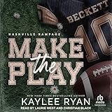 Make the Play: Nashville Rampage, Book 1
