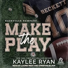Make the Play Audiolibro Por Kaylee Ryan arte de portada