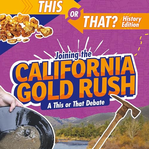 Joining the California Gold Rush by Jessica Rusick episode artwork