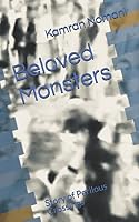 Beloved Monsters: Story of Perilous Crossings 1980422427 Book Cover