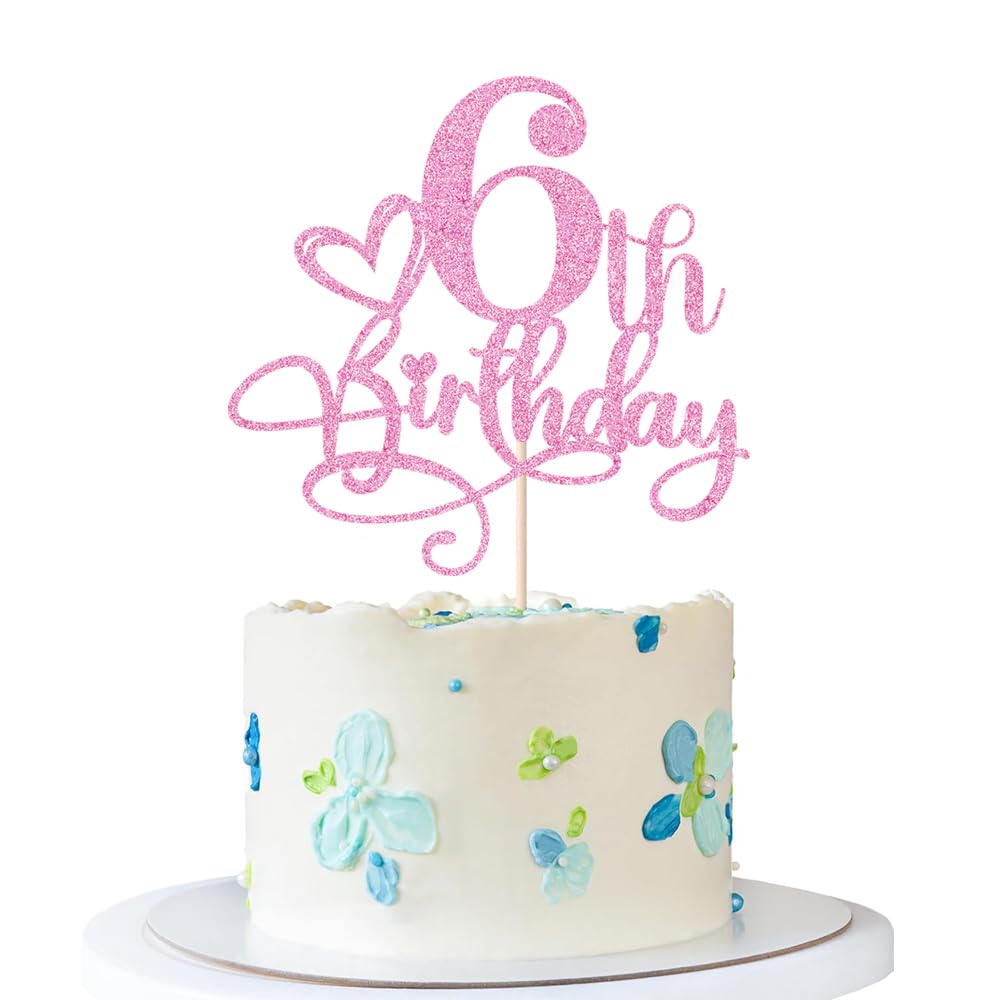 Naicaek Happy 6th Birthday Cake Topper，Anniversary Party/Boy or Girl Six Year Old Birthday Party Supplies Pink Glitter