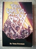Then Came the Glory 1878366084 Book Cover