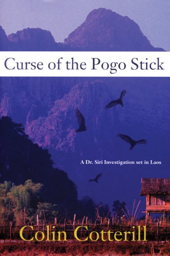 Curse of the Pogo Stick (A Dr. Siri Paiboun Mystery)