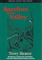 Barefoot In The Valley 1877228710 Book Cover