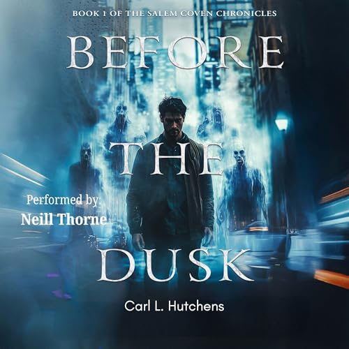 Before the Dusk Audiolivro Por Carl L. Hutchens capa