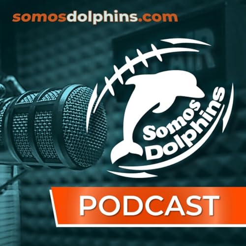 Podcast Somos Dolphins cover art