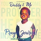 Daddy & Me Prayer Journal