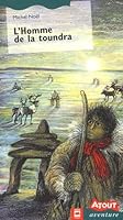 L'homme de la toundra 2894285914 Book Cover