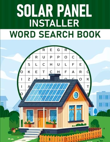 Solar Panel Installer Word Search Book: Solar Panel Installing Themed Puzzles