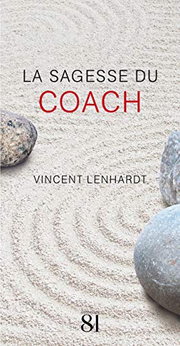 Télécharger La sagesse du coach PDF Ebook En Ligne