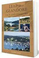 Leap and Glandore Fact and Folklore 0954866215 Book Cover