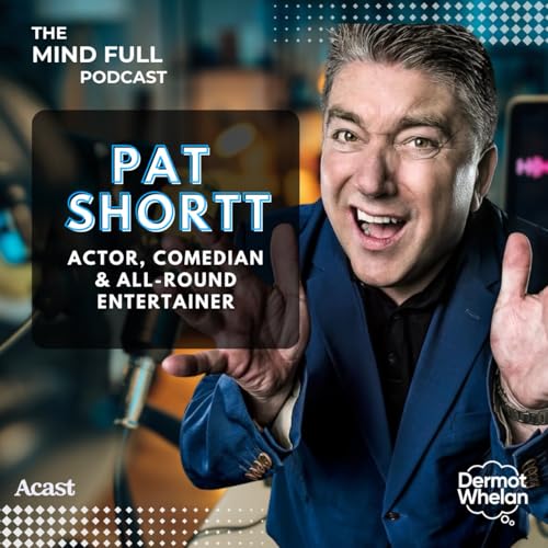 『Pat Shortt on Laughter, Performing, Writing & Selfie Stick Cringe』のカバーアート