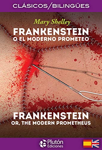 Frankenstein (Colección Clásicos Bilingües)