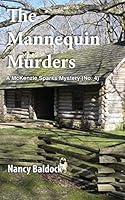 The Mannequin Murders: A McKenzie Sparks Mystery 147017216X Book Cover