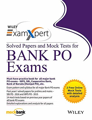 Wiley's ExamXpert Solved Papers and Mock Tests for Bank PO Exams eBook ...