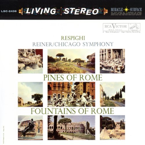 Respighi: Pines of Rome & Fountains of Rome