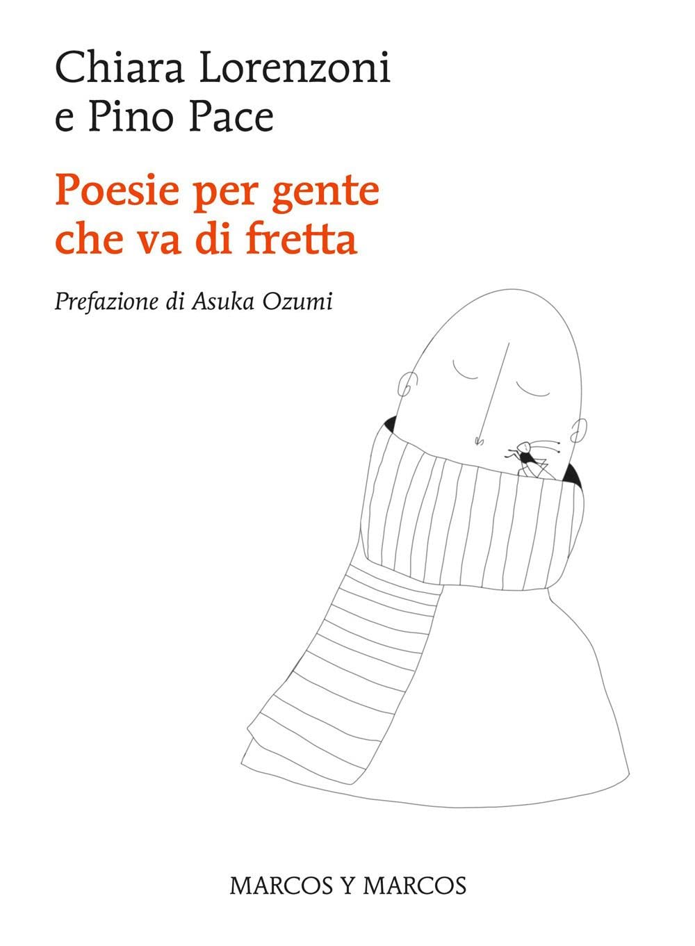 Poesie Per Gente Che Va Di Fretta - 4