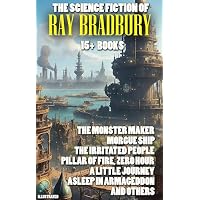 The Science Fiction of Ray Bradbury (15+ books). Illustrated