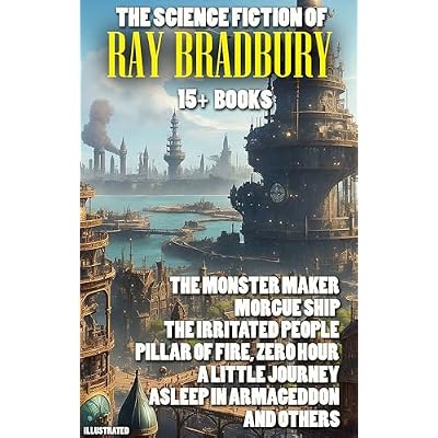 The Science Fiction of Ray Bradbury (15+ books). Illustrated