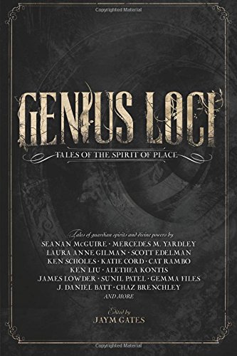Genius Loci: Tales of the Spirit of 