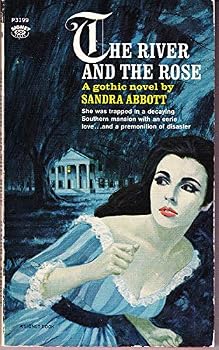 The River and the Rose