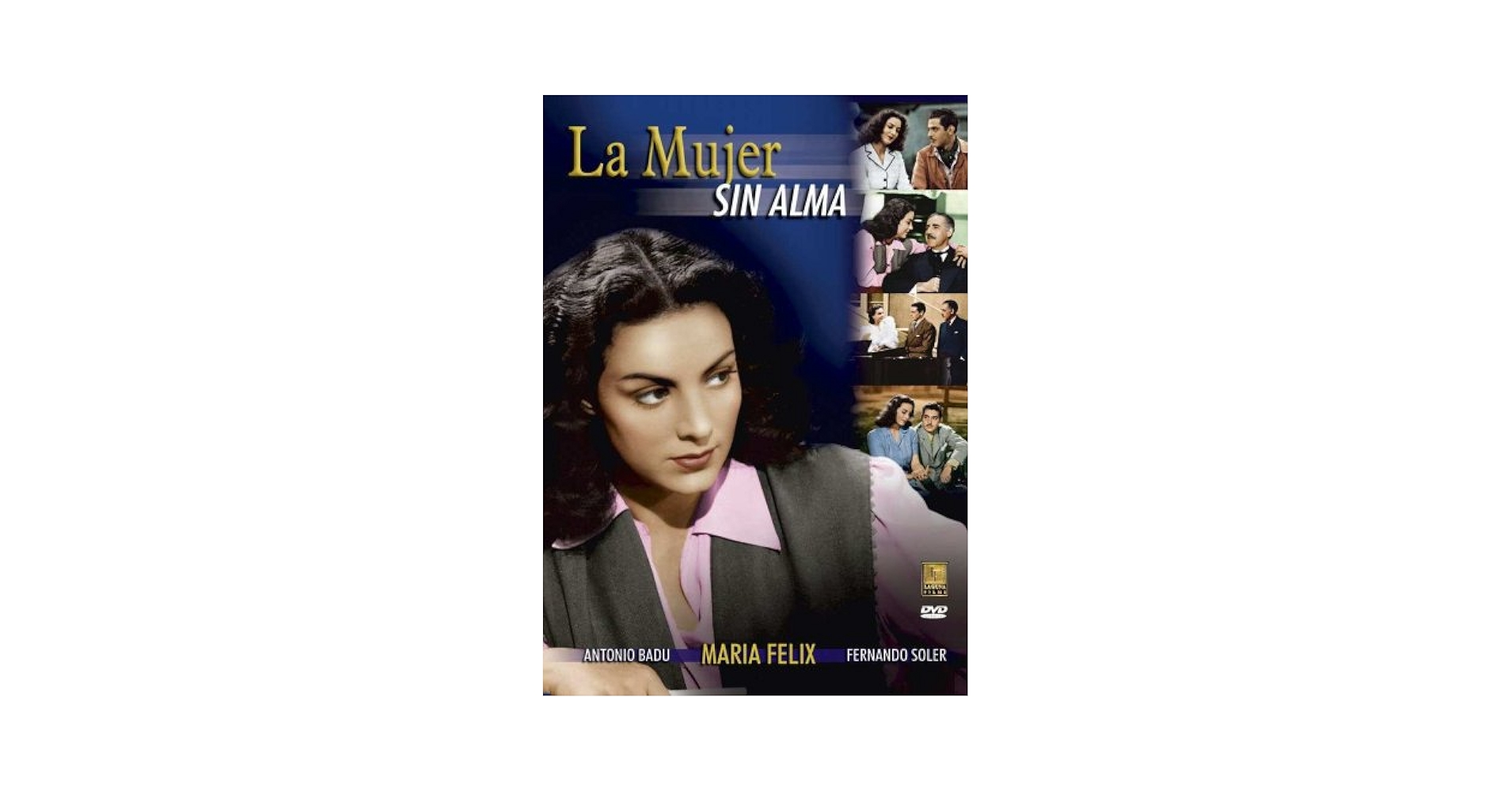 Amazon.com: La Mujer Sin Alma : Maria Felix, Fernando Soler