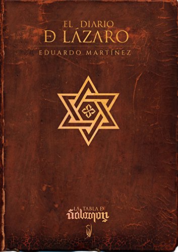 El diario de Lázaro (Spanish Edition)