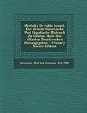 Mechilta de-Rabbi Ismael, Der Alteste Halachische Und Hagadische Midrasch Zu Exodus; Nach Den Altesten Druckwerken Hersusgegeben - Primary Source Edition - Idee: Meir Ben Jeremiah 1831-1908 Friedmann 