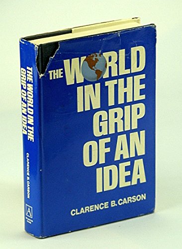 The world in the grip of an idea