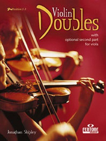 Jonathan Shipley: Violin Doubles. Partitions pour Violon(Duo), Viola