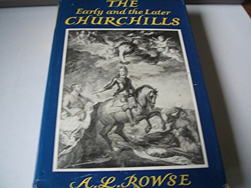 The early and the later Churchills B0007JFZ0E Book Cover
