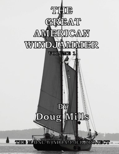 Doug MillsThe Great American Windjammer