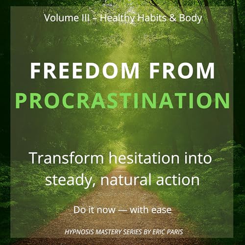 Freedom from Procrastination (Authored by Eric Paris) episode artwork