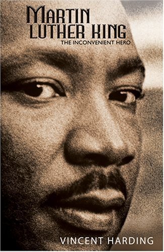 Télécharger Martin Luther King: The Inconvenient Hero by Vincent Harding(2008-01-30) Gratuit