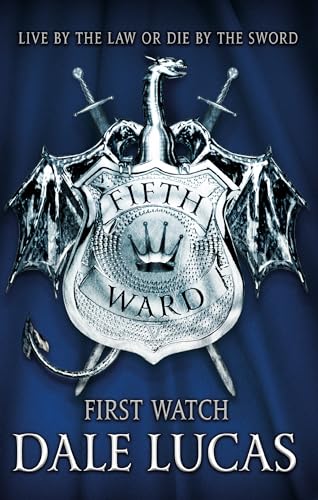 The Fifth Ward: First Watch